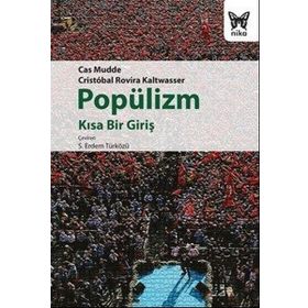Popülizm - Kısa Bir Giriş - Cas Mudde