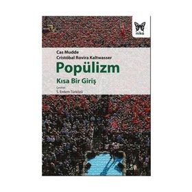Popülizm - Kısa Bir Giriş - Cas Mudde