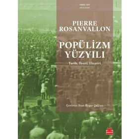 Popülizm Yüzyılı Kırmızı Kedi Yayınevi