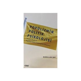 Popülizmin Politik Psikolojisi Çizgi Kitabevi Yayınları