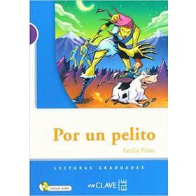 POR UN PELITO + CD (LG NIVEL-1) İSPANYOLCA OKUMA KITABI - CECILIA PISOS