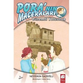 Pora’nın Maceraları - Gizemli Yolculuk - Nesteren Gazioğlu