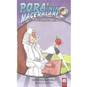 Pora’nın Maceraları - Seslerin Sırrı - Nesteren Gazioğlu