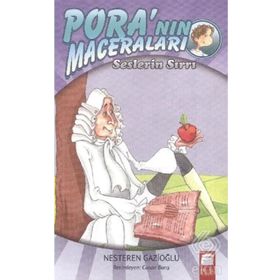 Pora’nın Maceraları - Seslerin Sırrı - Nesteren Gazioğlu