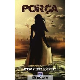 Porça - Aytaç Yıldız Bozkurt