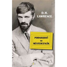Pornografi Ve Müstehcenlik - D.h. Lawrence