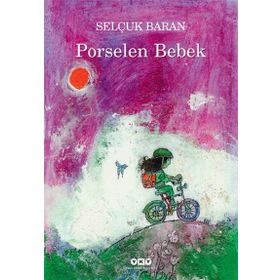 Porselen Bebek - Selçuk Baran