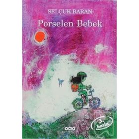 Porselen Bebek - Selçuk Baran