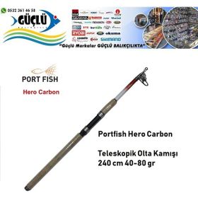 Port Fish Hero Carbon 240 cm Olta Kamışı