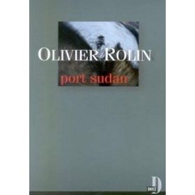 PORT SUDAN - OLIVIER ROLIN
