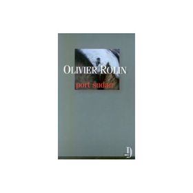 PORT SUDAN - OLIVIER ROLIN