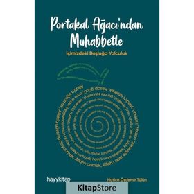 Portakal Ağacı'ndan Muhabbetle - Hatice Özdemir Tülün
