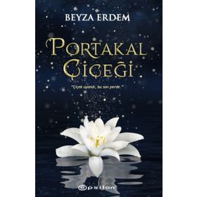 Portakal Çiçeği - Beyza Erdem
