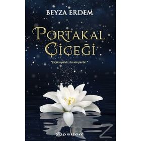 Portakal Çiçeği - Beyza Erdem