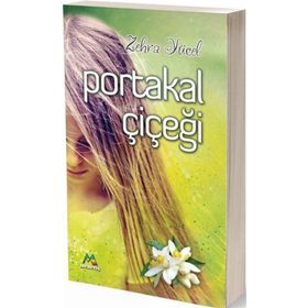 Portakal Çiçeği - Zehra Yücel