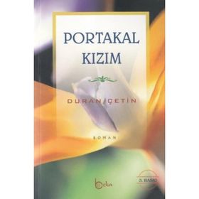 PORTAKAL KIZIM - DURAN ÇETİN