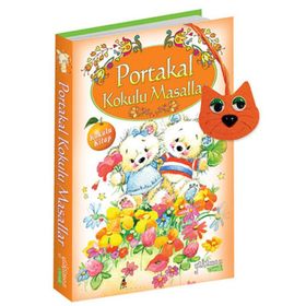 Portakal Kokulu Masallar Kokulu Kitap - kollektif