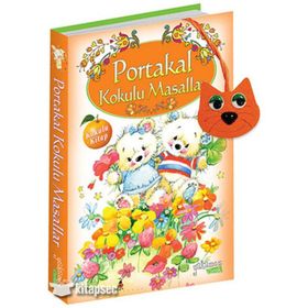 Portakal Kokulu Masallar Kokulu Kitap - kollektif