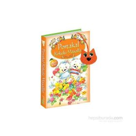 Portakal Kokulu Masallar Kokulu Kitap - kollektif