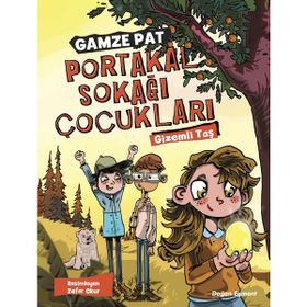 Portakal Sokağı Çocukları - Gamze Pat