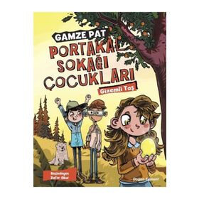 Portakal Sokağı Çocukları - Gamze Pat