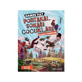 Portakal Sokağı Çocukları - İcatlar Tehlikede - Gamze Pat