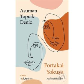 Portakal Yokuşu - Asuman Toprak Deniz