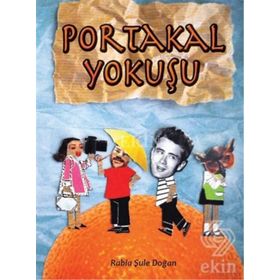 Portakal Yokuşu - Rabia Şule Doğan