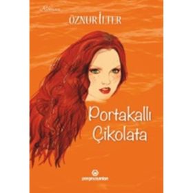 Portakallı Çikolata - Öznur İlter