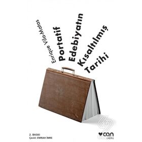 Portatif Edebiyatın Kısaltılmış Tarihi - Enrique Vila Matas