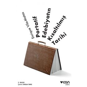 Portatif Edebiyatın Kısaltılmış Tarihi - Enrique Vila Matas