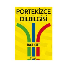 PORTEKIZCE DILBILGISI - İNCİ KUT