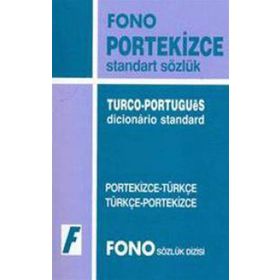 PORTEKIZCE STANDART SÖZLÜK PORTEKIZCE - TÜRKÇE & TÜRKÇE - PORTEKIZCE - GENEL
