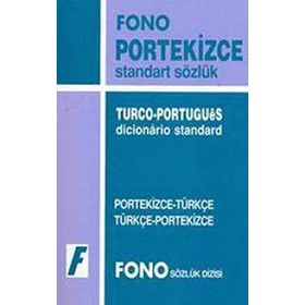 PORTEKIZCE STANDART SÖZLÜK PORTEKIZCE - TÜRKÇE & TÜRKÇE - PORTEKIZCE - GENEL