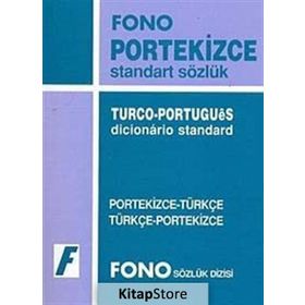 PORTEKIZCE STANDART SÖZLÜK PORTEKIZCE - TÜRKÇE & TÜRKÇE - PORTEKIZCE - GENEL