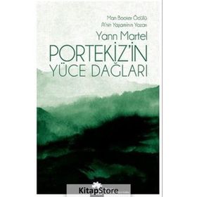 Portekiz'in Yüce Dağları - Yann Martel