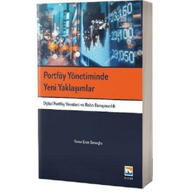 Portföy Yönetiminde Yeni Yaklaşımlar / Serra Eren Sarıoğlu / Nisan Kitabevi Yayınları