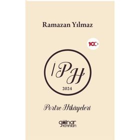 Portre Hikayeleri - Ramazan Yılmaz
