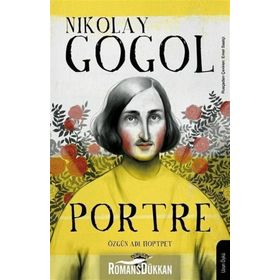 Portre - Nikolay Vasilyeviç Gogol