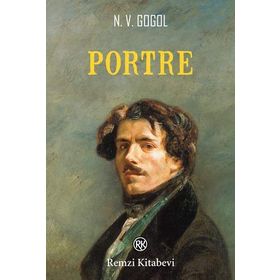 Portre - Nikolay Vasilyeviç Gogol
