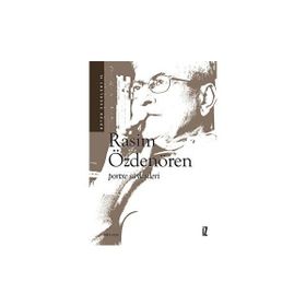 Portre Söyleşileri Rasim Özdenören