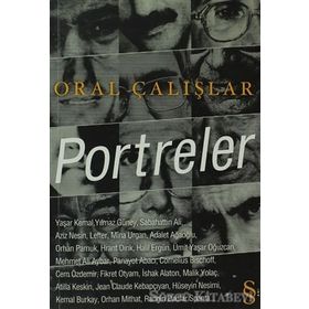 PORTRELER - ORAL ÇALIŞLAR