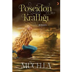 Poseidon Krallığı - Mücella