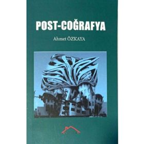 Post - Coğrafya - Ahmet Özkaya
