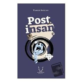 Post İnsan Karakum Yayınevi