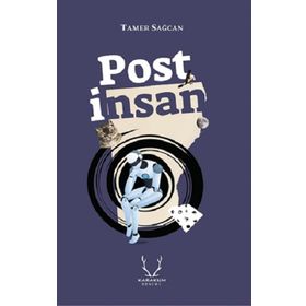 Post İnsan Karakum Yayınevi