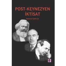 POST-KEYNEZYEN İKTISAT - GENEL