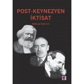 POST-KEYNEZYEN İKTISAT - GENEL
