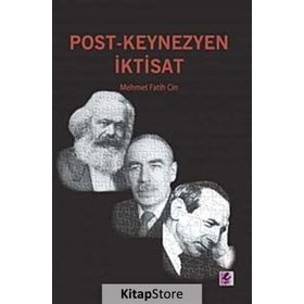 Post-Keynezyen İktisat - Mehmet Fatih Cin