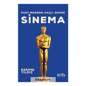 Post-Modern Haçlı Seferi Sinema - Kerime Yıldız